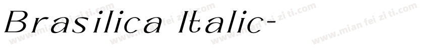 Brasilica Italic字体转换